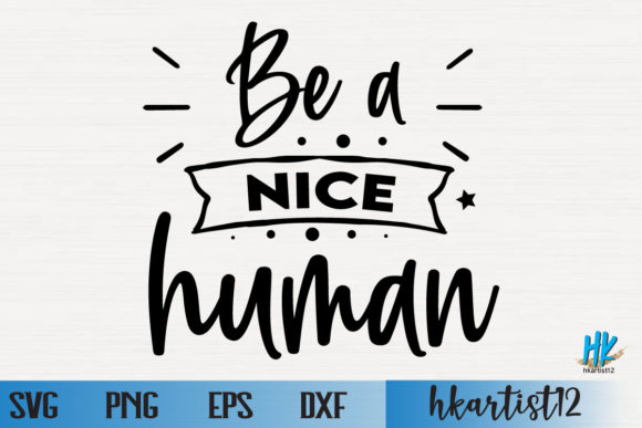 Be a Nice Human SVG Review for Real Embroidery