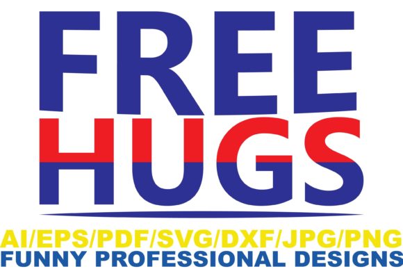Free Hugs, Funny Design Graphics and Crafts Review