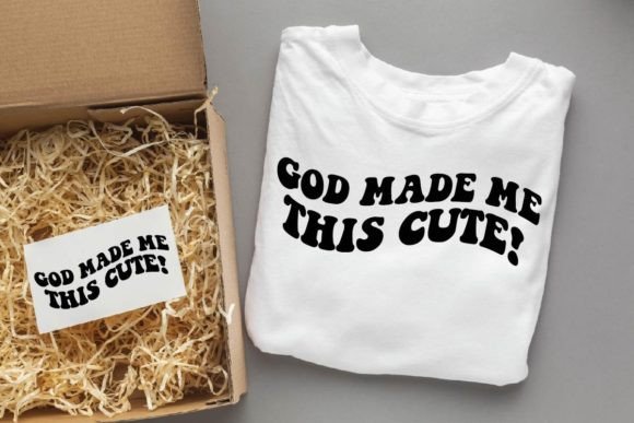 God Made Me This Cute Christian Designs Graphics and Crafts Review