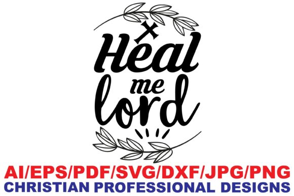 Heal Me Lord Embroidery Design Review