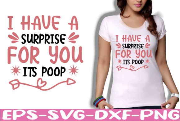 I Have a Surprise for You Its Poop Graphics and Crafts