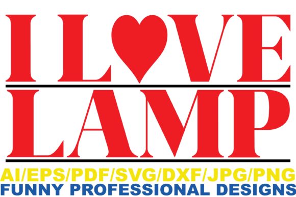 I Love Lamp, Funny Design Graphics and Crafts Review