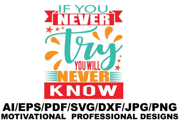 If You Never Try Motivational Design for Graphics and Crafts