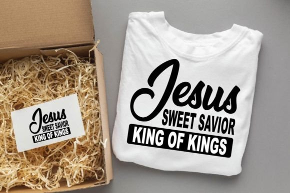 Jesus Sweet Savior King of Kings,designs Graphics for Crafts