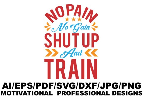 No Pain No Gain Motivational Design for Graphics and Crafts