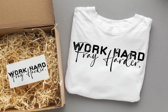 Work Hard Pray Herder, Christian Designs for Graphics and Crafts